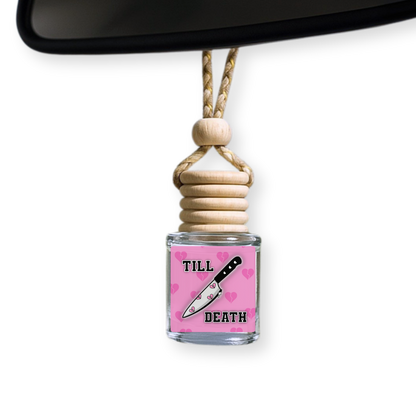 Till Death Car Diffuser