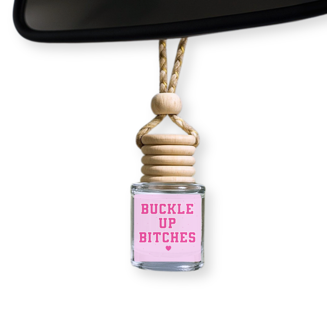 Pink Buckle Up Bitches Car Diffuser