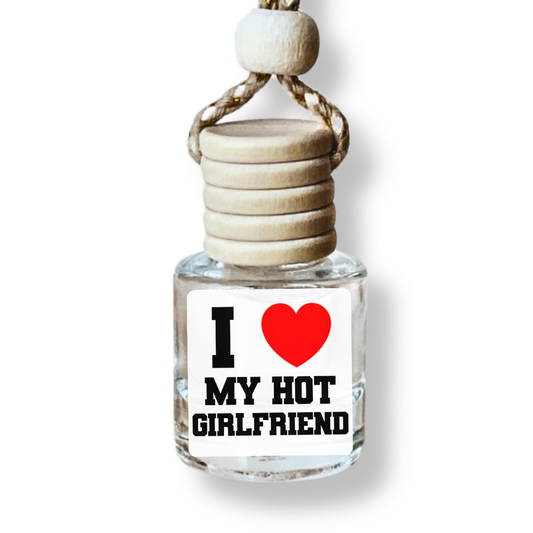I Heart My Hot Girlfriend Car Diffuser