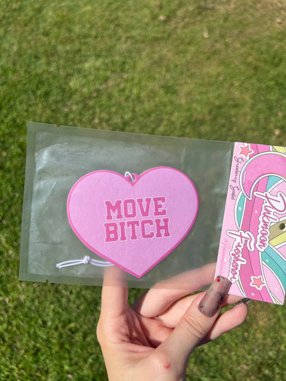 Move Bitch Freshener