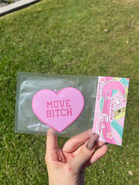 Move Bitch Freshener